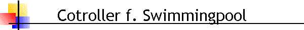 Cotroller f. Swimmingpool