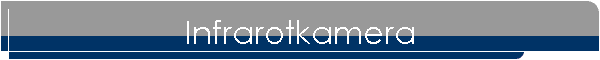 Infrarotkamera