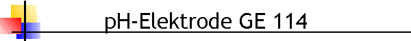 pH-Elektrode GE 114