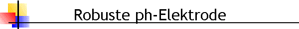 Robuste ph-Elektrode