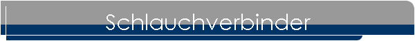 Schlauchverbinder